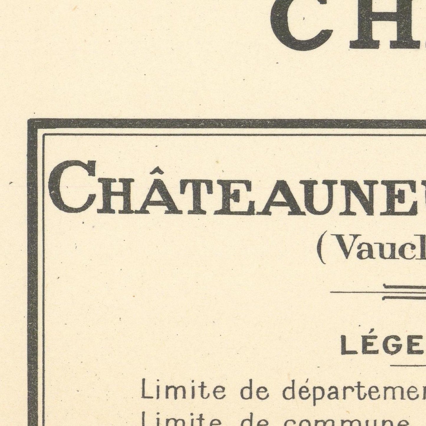 Vintage-style text on a beige background with 'Châteauneuf' and 'Vaucluse' visible.